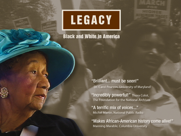 Legacy Being Black in America Civil Rights Documentary